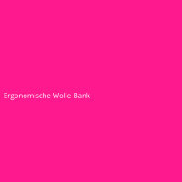 Ergonomische Wolle-Bank