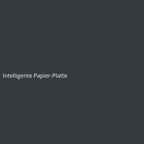 Intelligente Papier-Platte